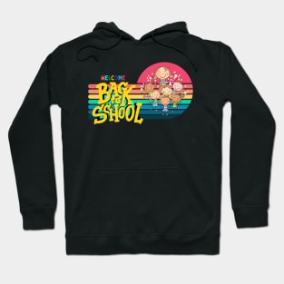 Welcome back to school Hoodie